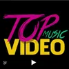 Top Music Video