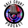 halfcourtpodcast