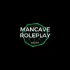 mancaveroleplay