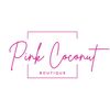 Pink Coconut Boutique