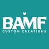 bamfcustomcreations