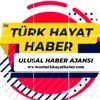 Öz TÜRK HAYAT ULUSAL HABER