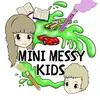 mini_messy_kids