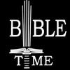 BIBLE TIME