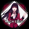 kachi_edits