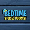Bedtimestoriespodcast