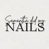 samanthadidmynails