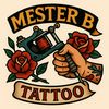 Mester B Tattoo