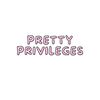 Pretty Privileges