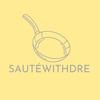 sautewithdre