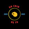 Un Chin De To 🤏