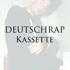 deutschrapkassette