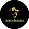 👑IMPÉRIO FEMININO👑