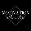 Motivation Minute