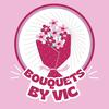 ✨🎀 bouquetsbyvic 🎀✨