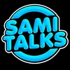 SAMI TALKS