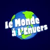 Le Monde à L'Envers