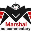 marshal_no_commentary