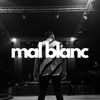 Mal Blanc