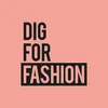 digforfashion