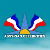 Assyrian Celebrities