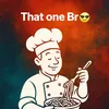 That one Br😎