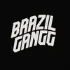 BRAZIL GANGG LYRICS