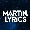 Martin lyrics