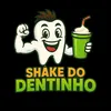 shakedodentinho