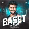 Mustafa Baset -  مصطفى باسط