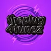 theplug4tunez