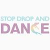 stopdropanddance