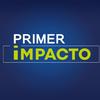 Primer Impacto