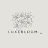 luxebloom.___