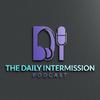 The Daily Intermission