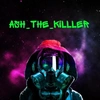 ash_the_killler