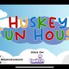 huskeyfunhouse