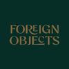 Foreign Objects