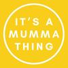 its.a.mumma.thing