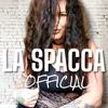 LA SPACCA Official