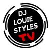 DJLouieStylesTV
