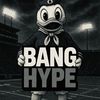banghype7