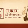 Türkü Kütüphanesi