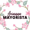 ariannamayorista