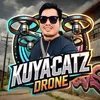 kuyacatzdrone