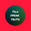 talkspeaktruth_