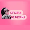 Oficina de meninA