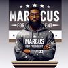 iammarcusforpresident