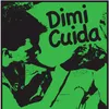 dimicuida