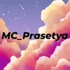 mc_prasetya